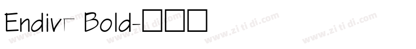 Endive Bold字体转换